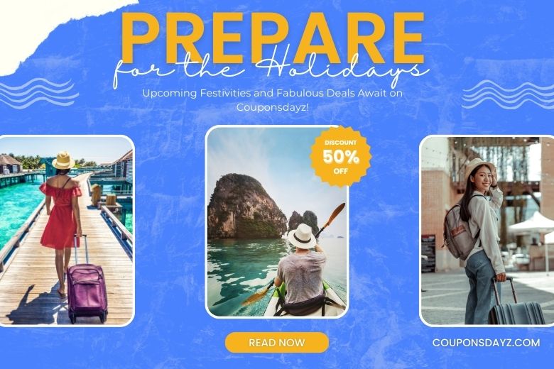 prepare-for-the-holidays-upcoming-festivities-and-fabulous-deals-await-on-couponsdayz
